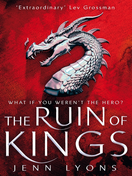 Title details for The Ruin of Kings by Jenn Lyons - Available